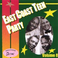 V.A. (OLDIES/50'S-60'S POP) / EAST COAST TEEN PARTY VOLUME 8