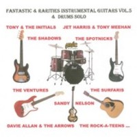 V.A. (ROCK'N'ROLL/ROCKABILLY) / FANTASTIC & RARITIES 50’S & 60’S INSTRUMENTAL GUITARS VOL.5 WITH DRUMS SOLO