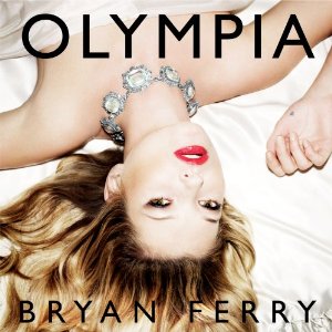 BRYAN FERRY / ブライアン・フェリー / OLYMPIA (LP) 