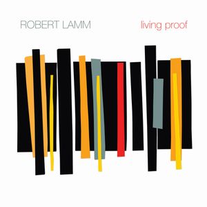 ROBERT LAMM / ロバート・ラム / LIVING PROOF