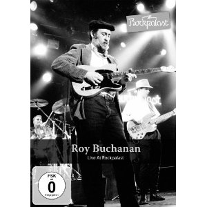 ROY BUCHANAN / ロイ・ブキャナン / LIVE AT ROCKPALAST (DVD)