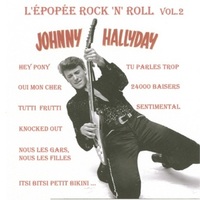 JOHNNY HALLYDAY / ジョニー・アリディ / L'EPOPEE ROCK N ROLL VOL.2