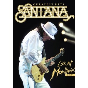 SANTANA / サンタナ / グレイテスト・ライヴ・アット・モントルー 2011/サンタナ