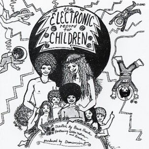 BRUCE HAACK & MISS NELSON / THE ELECTRONIC RECORD FOR CHILDREN