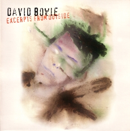 EXCERPTS FROM OUTSIDE (180G LP)/DAVID BOWIE/デヴィッド・ボウイ