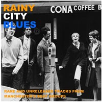 V.A. (MOD/BEAT/SWINGIN') / RAINY CITY BLUES (RARE & UNRELEASED TRACKS FROM MANCHESTER BEAT GROUPS)
