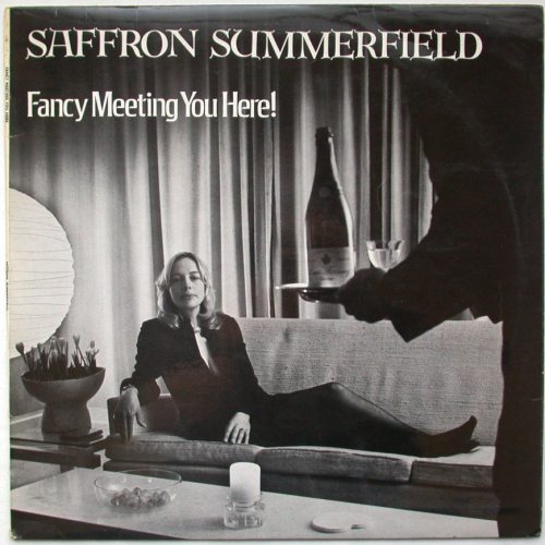 SAFFRON SUMMERFIELD / サフロン・サマーフィールド / FANCY MEETING YOU HERE!