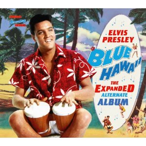 ELVIS PRESLEY / エルヴィス・プレスリー / BLUE HAWAII - THE EXPANDED ALTERNATE ALBUM