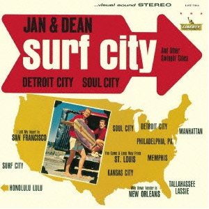 JAN & DEAN / ジャン&ディーン / SURF CITY AND OTHER SWINGIN` CITIES / ROCK名盤 BEST & MORE 999 第1期::サーフ・シティ