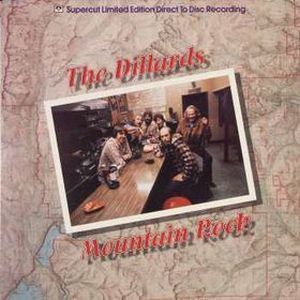 DILLARDS / ディラーズ / MOUNTAIN ROCK