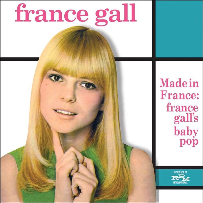 FRANCE GALL / フランス・ギャル / MADE IN FRANCE: FRANCE GALL'S BABY POP