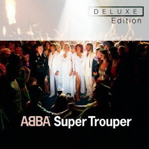 スーパー・トゥルーパー・デラックス・エディション/ABBA/アバ｜OLD ROCK｜ディスクユニオン・オンラインショップ｜diskunion.net