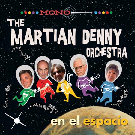 MARTIAN DENNY ORCHESTRA / EN EL ESPACIO