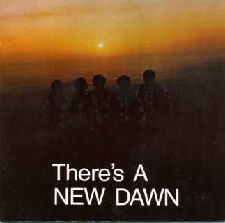 NEW DAWN / ニュー・ドーン / THERE'S A NEW DAWN (COLORED LP)
