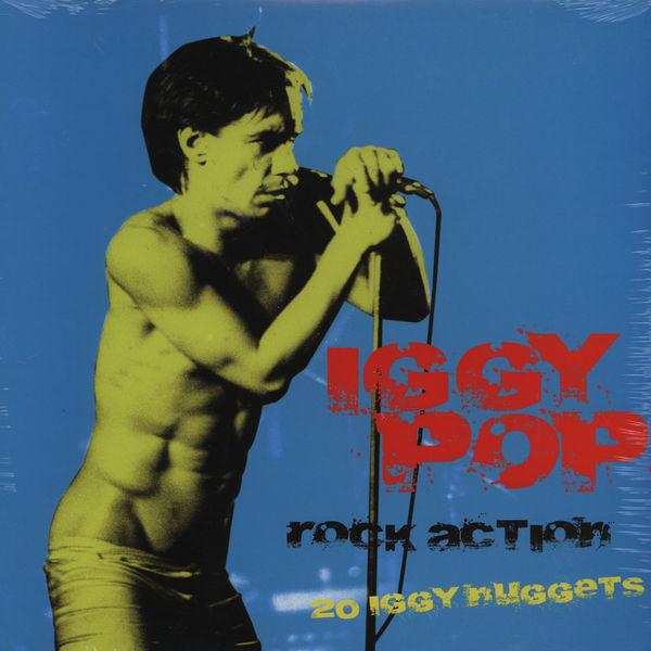 IGGY POP / STOOGES (IGGY & THE STOOGES)  / イギー・ポップ / イギー&ザ・ストゥージズ / ROCK ACTION