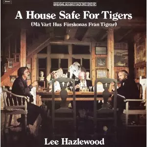 LEE HAZLEWOOD / リー・ヘイゼルウッド / HOUSE SAFE FOR TIGERS (LP)