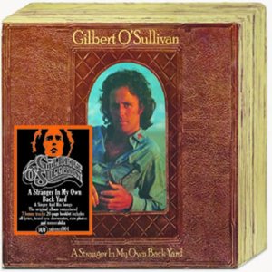 GILBERT O'SULLIVAN / ギルバート・オサリバン / A STRANGER IN MY OWN BACK YARD