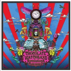 CHOCOLATE WATCHBAND / チョコレート・ウォッチバンド / REVOLUTIONS REINVENTED (LP)