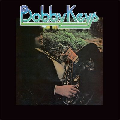 BOBBY KEYS / ボビー・キーズ / BOBBY KEYS
