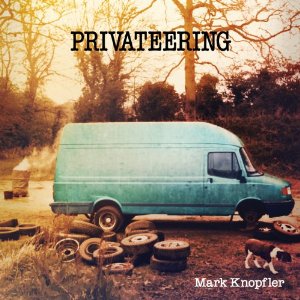 MARK KNOPFLER / マーク・ノップラー / PRIVATEERING (2CD)