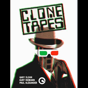 GARY SLOAN AND CLONE / CLONE TAPES