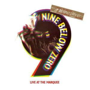 9 BELOW ZERO / ナイン・ビロウ・ゼロ / LIVE AT THE MARQUEE (CD+DVD SPECIAL EDITION)