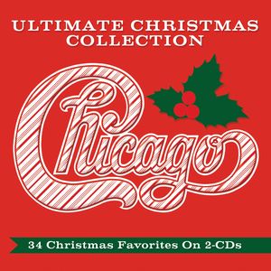 CHICAGO / シカゴ / CHICAGO ULTIMATE CHRISTMAS COLLECTION (2CD)