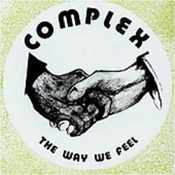 COMPLEX (UK PSYCHE) / コンプレックス (UK PSYCHE) / THE WAY WE FEEL (LP)