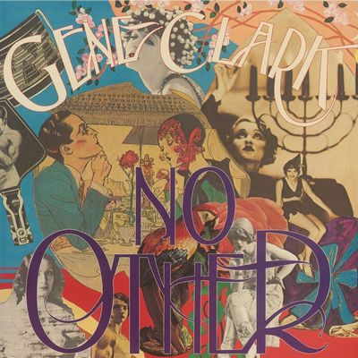 GENE CLARK / ジーン・クラーク / NO OTHER (180G LP)