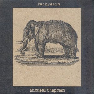MICHAEL CHAPMAN / マイケル・チャップマン / PACHYDERM (LP)