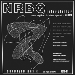 NRBQ / エヌアールビーキュー / INTERSTELLAR: NEW RHYTHM AND BLUES QUINTET-LIVE 1970 (LIMITED EDITION 10")