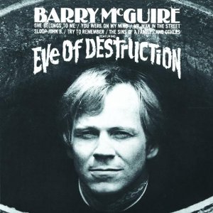 BARRY MCGUIRE / バリー・マクガイア / EVE OF DESTRUCTION
