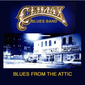 CLIMAX BLUES BAND / クライマックス・ブルース・バンド / BLUES FROM THE ATTIC