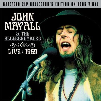 JOHN MAYALL & THE BLUESBREAKERS / ジョン・メイオール&ザ・ブルース・ブレイカーズ / LIVE: 1969 (SPECIAL COLLECTOR'S EDITION 2LP)