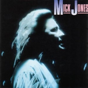 MICK JONES / ミック・ジョーンズ(FOREIGNER) / MICK JONES