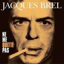 JACQUES BREL / ジャック・ブレル / NE ME QUITTE PAS (180G LP)