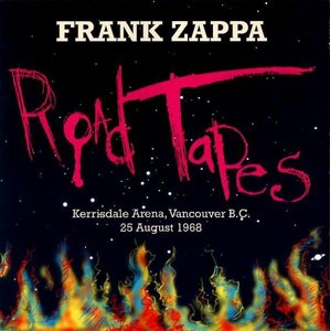 FRANK ZAPPA (& THE MOTHERS OF INVENTION) / フランク・ザッパ / ROAD TAPES VENUE#1 (2CD)