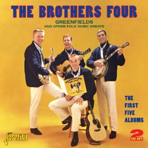 BROTHERS FOUR / ブラザーズ・フォア / GREENFIELDS AND OTHER FOLK MUSIC GREATS ? FIRST FIVE ALBUMS