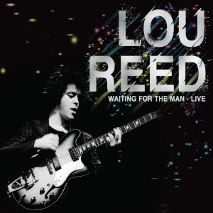 LOU REED / ルー・リード / WAITING FOR THE MAN - LIVE