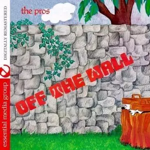 PROS / OFF THE WALL (JOHNNY KITCHEN PRESENTS THE PROS) (CDR)