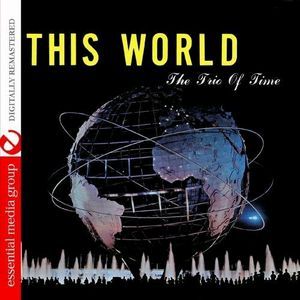 TRIO OF TIME / THIS WORLD (CDR)
