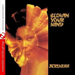 JEREMIAH / BLOWIN' YOUR MIND (CDR)