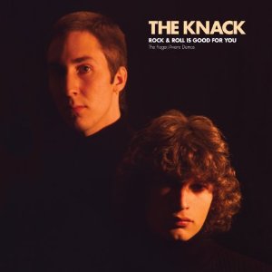 KNACK / ザ・ナック / ROCK & ROLL IS GOOD FOR YOU (CD)