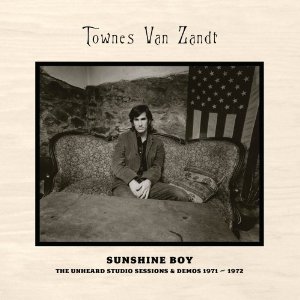 TOWNES VAN ZANDT / タウンズ・ヴァン・ザント / SUNSHINE BOY : UNHEARD STUDIO SESSIONS & DEMOS (2CD)