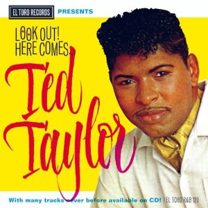 TED TAYLOR / テッド・テイラー / LOOK OUT! HERE COMES