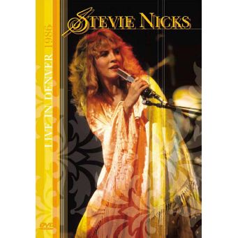 STEVIE NICKS / スティーヴィー・ニックス / LIVE IN DENVER 1986
