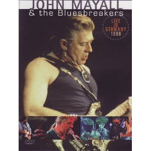 JOHN MAYALL & THE BLUESBREAKERS / ジョン・メイオール&ザ・ブルース・ブレイカーズ / LIVE IN GERMANY 1988