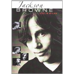 JACKSON BROWNE / ジャクソン・ブラウン / LIVE IN MILAN