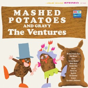 VENTURES / ベンチャーズ / MASHED POTATOES AND GRAVY (COLOURED 180G LP) 