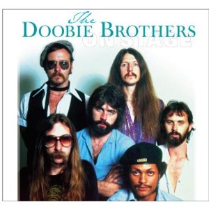 DOOBIE BROTHERS / ドゥービー・ブラザーズ / ON STAGE
